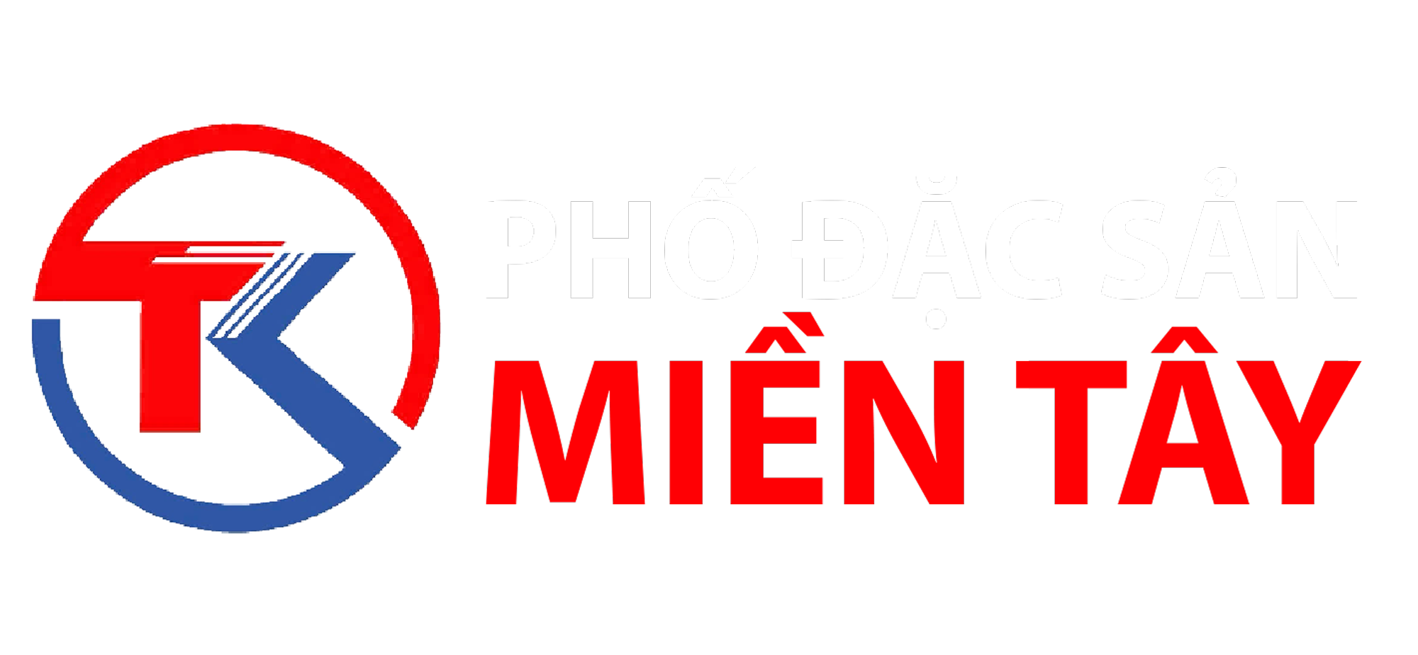 PHỐ ĐẶC SẢN MIỀN TÂY